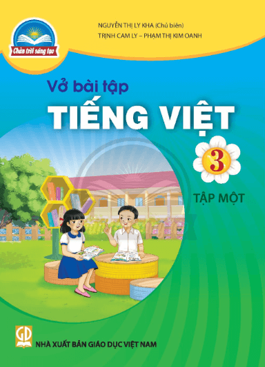Vở bài tập Tiếng Việt lớp 3 Chân trời sáng tạo PDF