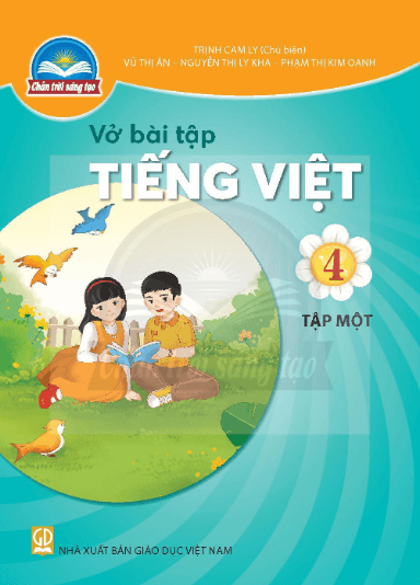 Vở bài tập Tiếng Việt lớp 4 Chân trời sáng tạo PDF