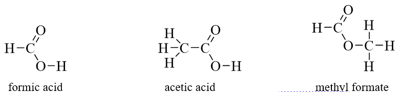 Cho các chất formic acid, acetic acid và methyl formate như sau