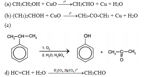 Cho các phản ứng sau: Những phản ứng sản phẩm tạo thành aldehyde là 