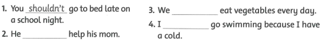 Sách bài tập Tiếng Anh lớp 5 Family and Friends Grammar time Unit 10: should/ shouldn’t