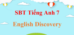 Sách bài tập Tiếng Anh 7 English Discovery | Giải SBT Tiếng Anh 7 (hay, chi tiết)