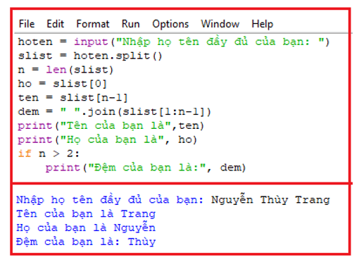 Em hãy viết chương trình nhập một họ tên đầy đủ từ bàn phím, ví dụ Nguyễn Thị Mai Hương
