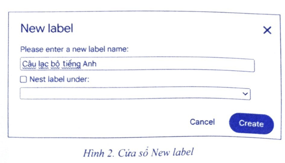 Em hãy tạo nhãn Câu lạc bộ tiếng Anh trong hộp thư Gmail