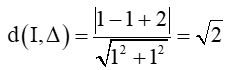 Cho đường tròn (C), đường thẳng Δ có phương trình lần lượt là
