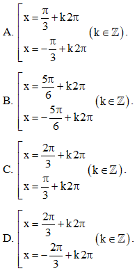  Phương trình cosx = -1/2  có các nghiệm là