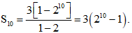 Cho cấp số nhân (un) có tất cả các số hạng đều không âm và u2 = 6, u4 = 24. Tổng 10 số hạng đầu của (un) là