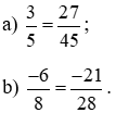 Dùng quy tắc bằng nhau của phân số, hãy giải thích vì sao các cặp phân số