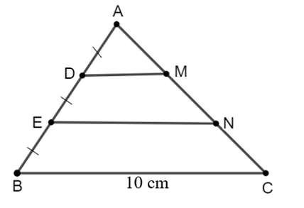 Cho tam giác ABC có cạnh BC = 10 cm. Trên cạnh AB lấy các điểm D, E
