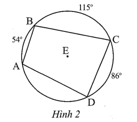 Cho tứ giác ABCD nội tiếp đường tròn (E). Số đo của các cung được cho trong Hình 2