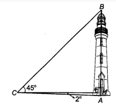 Một người đứng cách chân ngọn hải đăng 50 m, nhìn xuống chân hải đăng dưới góc 2° và nhìn lên đỉnh ngọn hải đăng dưới góc 45°
