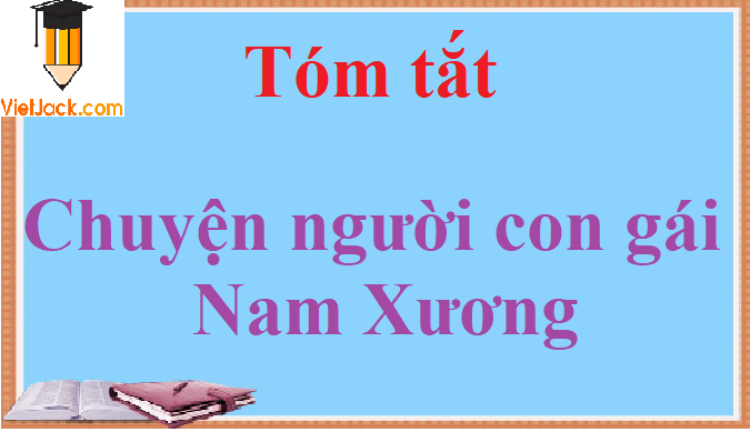 Tóm tắt Chuyện người con gái Nam Xương