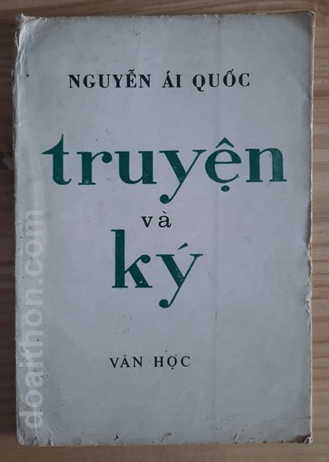 Giá trị của tập Truyện và kí (Nguyễn Ái Quốc) - Tác giả tác phẩm (mới 2024) | Ngữ văn lớp 12 Chân trời sáng tạo