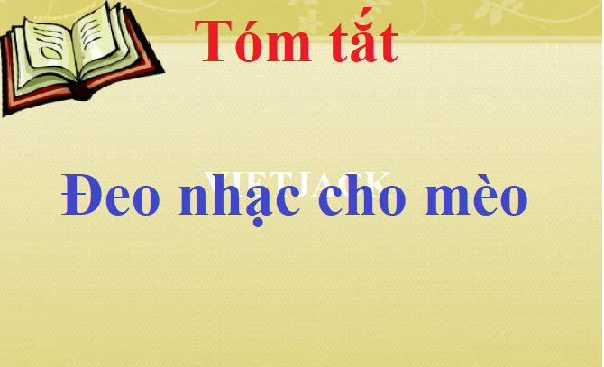 Tóm tắt Đeo nhạc cho mèo