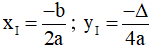 Công thức tọa độ đỉnh của parabol, tọa độ giao điểm của parabol với các trục tọa độ