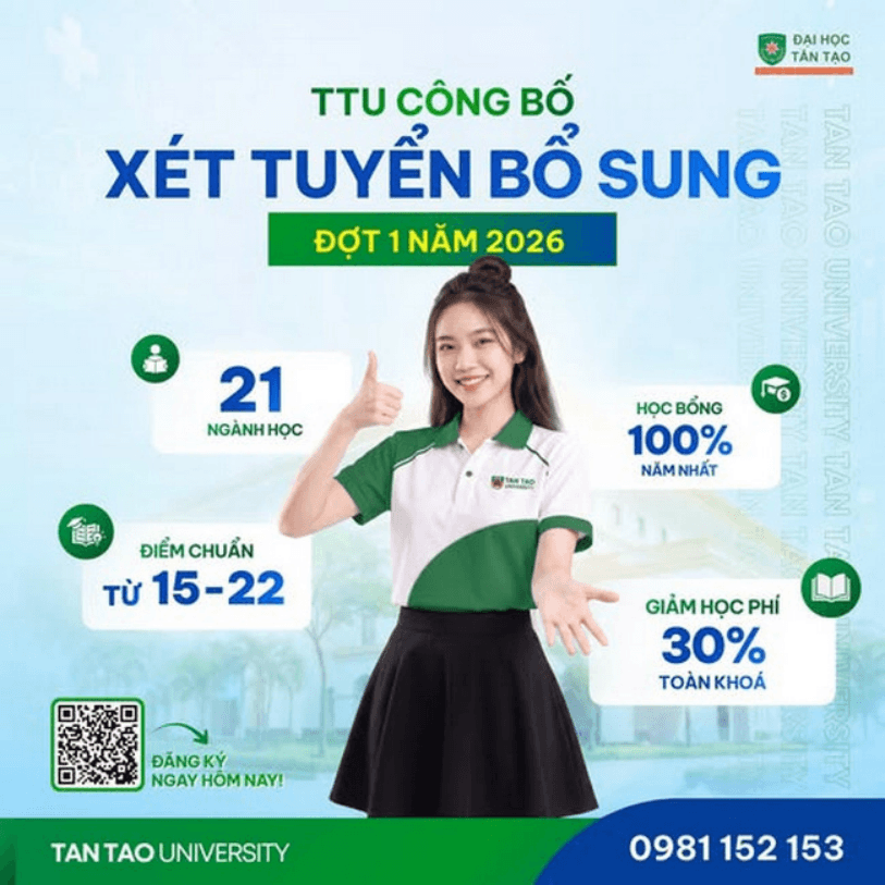 Đại học Tân Tạo (TTU) xét tuyển bổ sung năm 2026