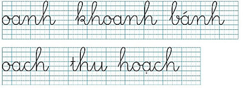 oanh, oach – Bài 131 – Tiếng Việt lớp 1 (trang 66 → 67) - Cánh diều