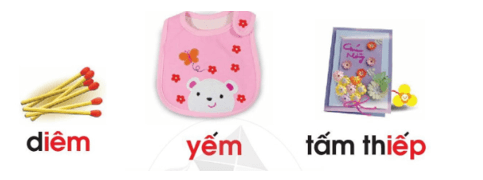 iêm, yêm, iếp – Bài 46 – Tiếng Việt lớp 1 (trang 82 → 83) - Cánh diều
