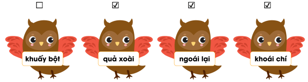 Trắc nghiệm Tiếng Việt lớp 1 Bài 136 (có đáp án): oai, oay, uây | Cánh diều