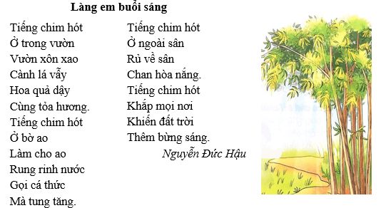 Làng em buổi sáng – Bài 1 – Tiếng Việt lớp 1 (trang 107 → 108) - Chân trời sáng tạo