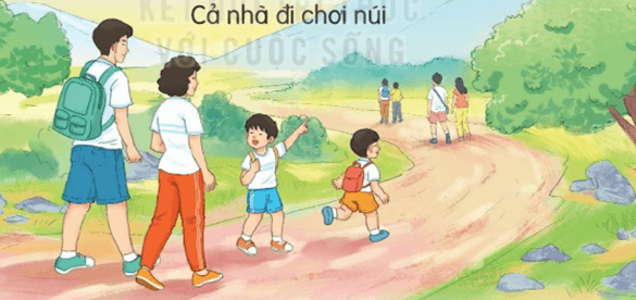 Cả nhà đi chơi núi – Bài 3 – Tiếng Việt lớp 1 (trang 30 → 33) - Kết nối tri thức