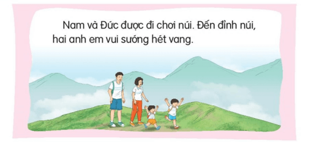 Cả nhà đi chơi núi – Bài 3 – Tiếng Việt lớp 1 (trang 30 → 33) - Kết nối tri thức