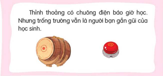 Bác trống trường – Bài 5 – Tiếng Việt lớp 1 (trang 56 → 59) - Kết nối tri thức