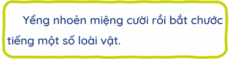 Trắc nghiệm Tiếng Việt lớp 1 Bài 4 (có đáp án): Cuộc thi tài năng rừng xanh | Kết nối tri thức