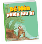 Giới thiệu sách Dế Mèn phiêu lưu kí lớp 5 (trang 114, 115) | Kết nối tri thức Giải Tiếng Việt lớp 5