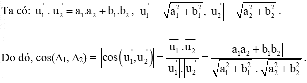 Trong mặt phẳng tọa độ, cho hai đường thẳng denta1 và denta2 có vectơ chỉ phương