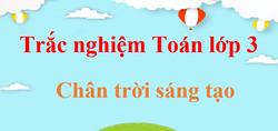 1000 Bài tập trắc nghiệm Toán lớp 3 Chân trời sáng tạo (có lời giải)