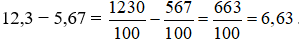 a) Thực hiện các phép tính sau: 12,3 + 5,67 = ?; 12,3 − 5,67 = ?