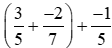 Tính giá trị biểu thức (3/5 + (-2)/7) + (-1)/5 theo cách hợp lí