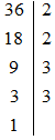 Phân tích các số sau ra thừa số nguyên tố theo sơ đồ cột a) 36 b) 105