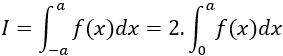 Cách tính tích phân của hàm số chẵn, hàm số lẻ cực hay
