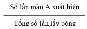 Xác suất thực nghiệm trong trò chơi lấy vật từ trong hộp lớp 6 (chi tiết nhất)