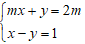Cách giải hệ phương trình bậc nhất hai ẩn chứa tham số cực hay