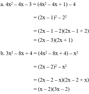 Cách phân tích đa thức ax^2 + bx + c thành nhân tử để giải phương trình bậc hai - Toán lớp 9