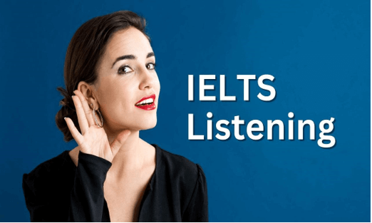 Cấu trúc đề thi IELTS Listening
