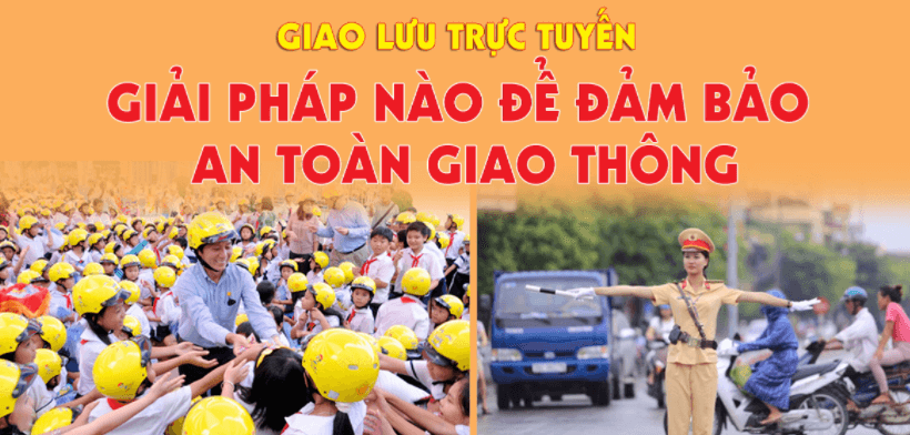 [Năm 2022] Viết bài tham gia cuộc vận động tìm giải pháp đảm bảo an toàn giao thông xem nhiều nhất