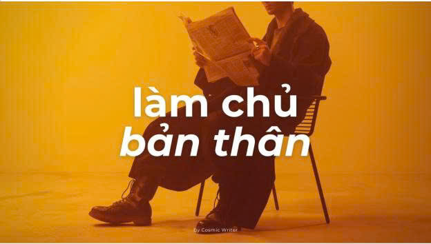 7+ Đoạn văn nghị luận xã hội về làm chủ bản thân (siêu hay) (ảnh 1)