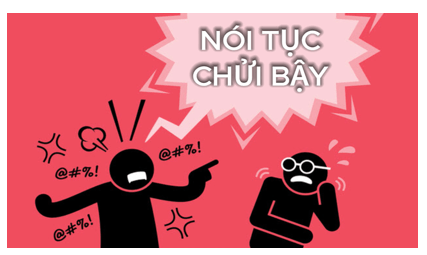 10+ Đoạn văn nghị luận xã hội về thói quen nói tục chửi thề (siêu hay)