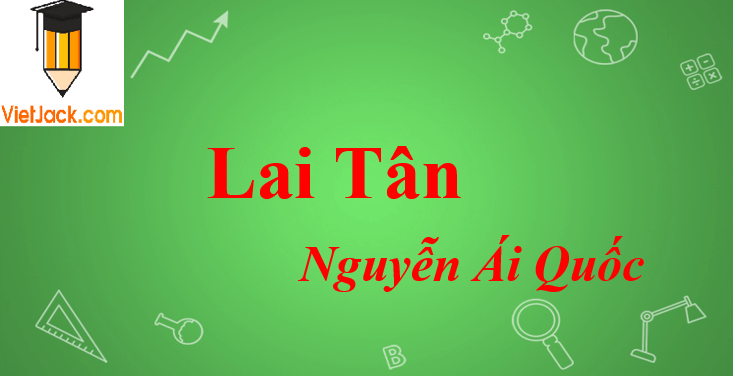 Bài thơ Lai Tân của Nguyễn Ái Quốc