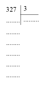Vở bài tập Toán lớp 3 Cánh diều Tập 2 trang 70, 71, 72 Bài 87: Chia cho số có một chữ số trong phạm vi 100 000 (Tiếp theo)