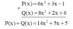 Để cộng hai đa thức P(x), Q(x), bạn Dũng viết như dưới đây có đúng không