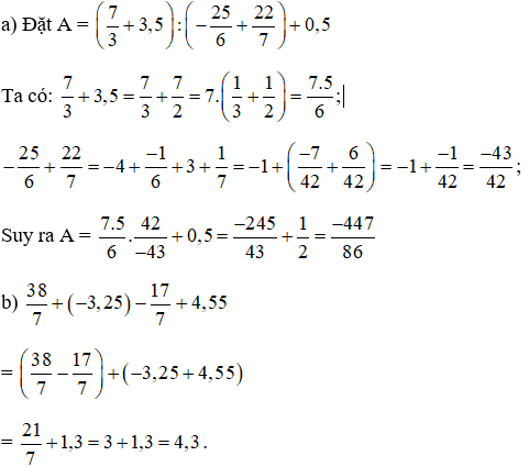 a) (7/3 + 3,5):(-(25/6) + 22/7) + 0,5