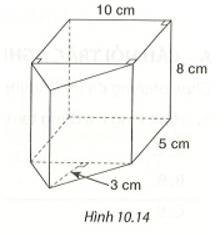 Một hình gồm hai hình lăng trụ đứng ghép lại với các kích thước như ở Hình 10.14